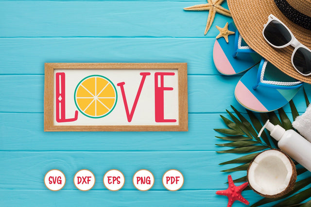 Love, Summer Sign SVG Cut File SVG CraftLabSVG 