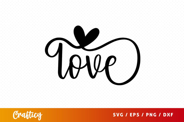 Love SVG Design SVG Designangry 