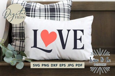 Love SVG Files, Valentine's Day Svg, Valentine Svg, Heart Svg, Cricut Svg, Silhouette Designs, Digital Cut Files, Vinyl Designs, DXF PNG (1651909303) SVG Ivan & Co. Designs 