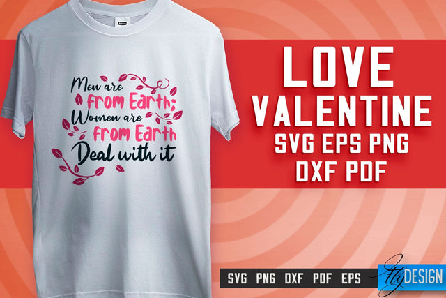 Love SVG Printing | Valentine's Quotes SVG Design | SVG File SVG Fly Design 