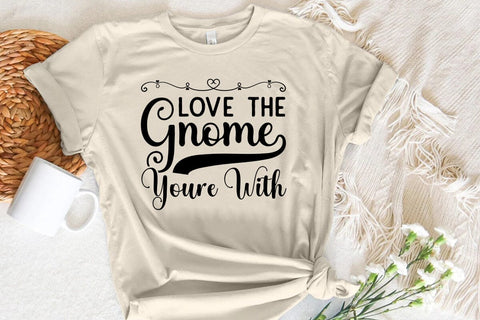 Love the gnome youre with SVG Angelina750 