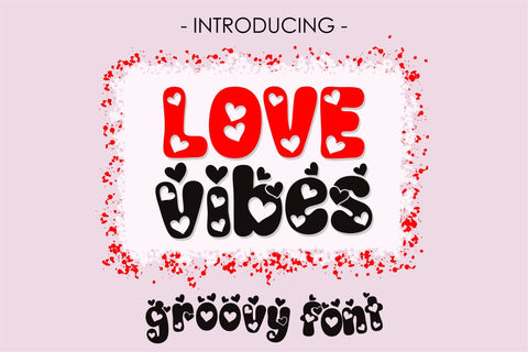 Love Vibes Font - Groovy Font, Heart Font OTF, SVG, Valentines Day Font, Cute Retro Font, Cricut Font, Procreate Fonts, Love Letters SVG TonisArtStudio 