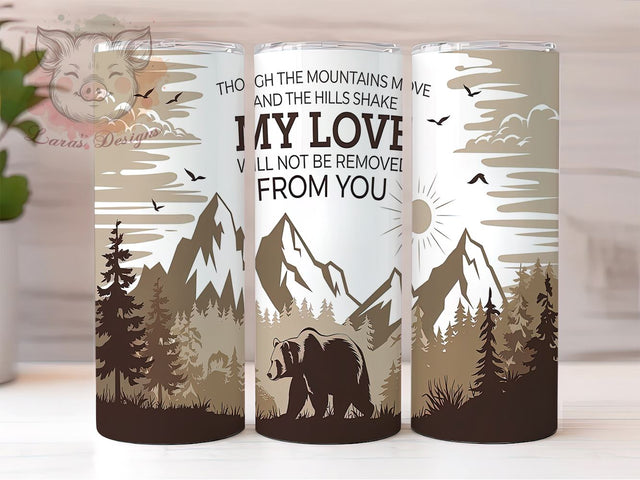 Love Will Not Be Removed Isaiah 5410 Tumbler Wrap, Love Will Not Be Removed, 20oz Tumbler Wrap, Sublimation Design, Christian Gift, Inspirational Drinkware, Bible Verse Decor Sublimation Lara' s Designs 