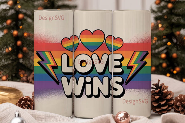 Love Wins 20oz Tumbler Wrap Sublimation DesignSVG 