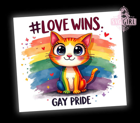 Love Wins Rainbow Pride 20oz Tumbler, Love Wins, Cute Cat Gift, LGBTQ Drinkware, Rainbow Pride, Sublimation Wrap, Custom Tumblers Sublimation SvggirlplusArt 
