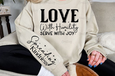 Love with Humility Serve with Joy Sleeve SVG Design SVG Designangry 