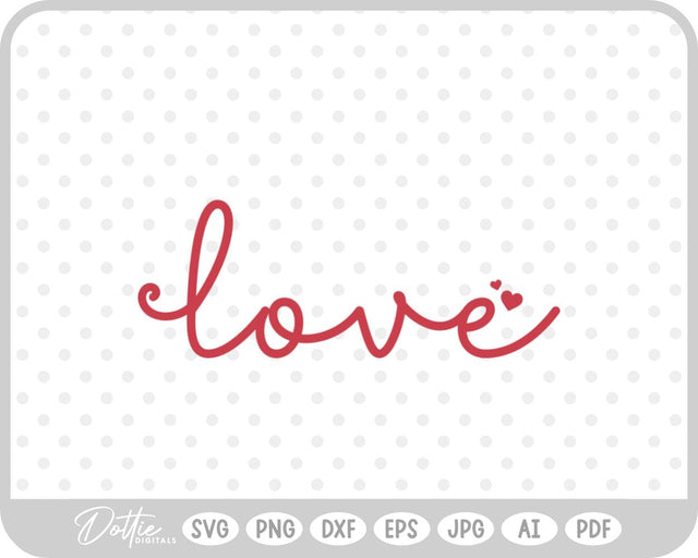Love Word Valentine's Day SVG DottieDigitals 