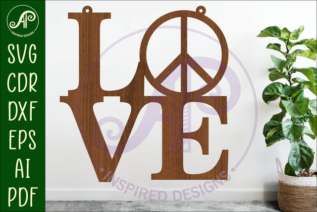 Love word with peace sign wall art sign. SVG APInspireddesigns 