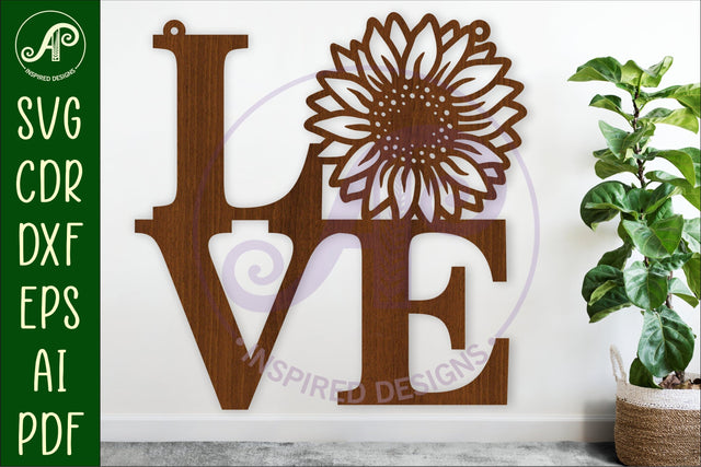 Love word with sunflower wall art sign, SVG file. vector SVG APInspireddesigns 