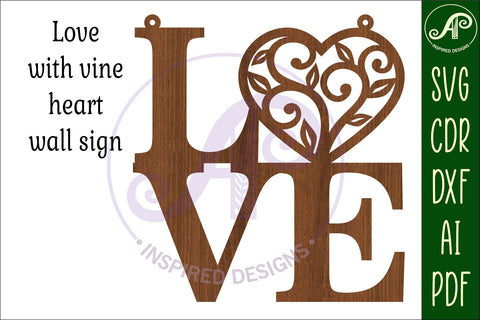 Love word with vine heart wall art sign, SVG file. vector SVG APInspireddesigns 