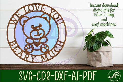 Love you Beary much wall art sign, SVG file. vector SVG APInspireddesigns 