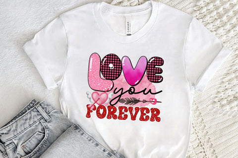 Love you forever png design Sublimation Regulrcrative 