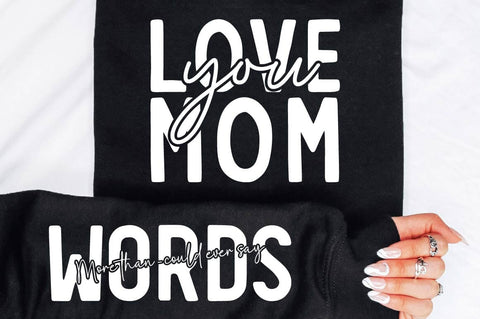 Love You Mom Sleeve SVG Design SVG Regulrcrative 
