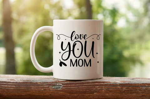 Love you mom SVG Design SVG Designangry 