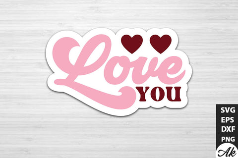 Love you Retro Stickers Design SVG akazaddesign 