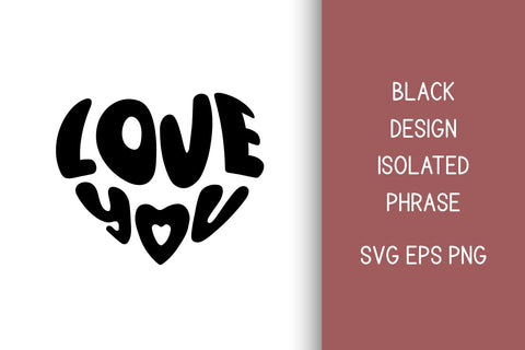 Love You SVG | Valentine PNG Sublimation | Black & Color SVG AnnaViolet_store 