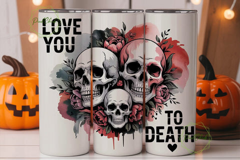Love You To Death 20oz Tumbler Wrap Sublimation PixelChick 