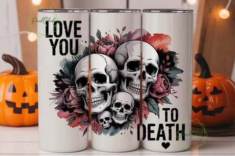 Love You To Death 20oz Tumbler Wrap Sublimation PixelChick 