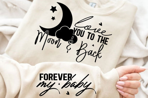 Love You To The Moon Sleeve SVG Design SVG Regulrcrative 