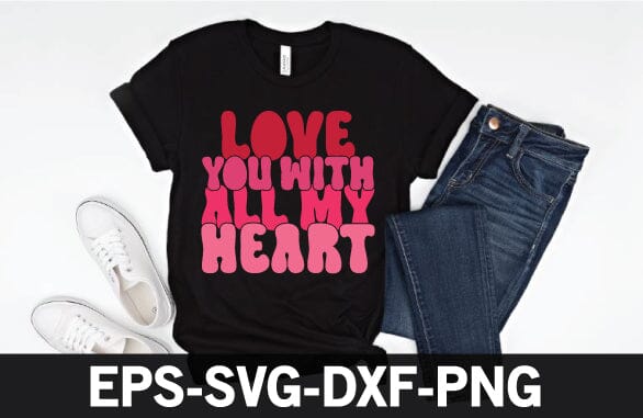 Love you with all my heart retro svg design SVG sk.swapon Roy 