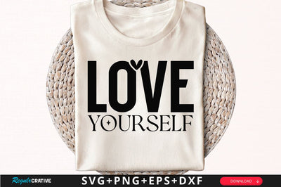 Love your self Sleeve SVG Design, Inspirational sleeve SVG, Motivational Sleeve SVG Design, Positive Sleeve SVG SVG Regulrcrative 