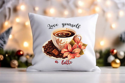 Love yourself a latte PNG Design Sublimation Designangry 