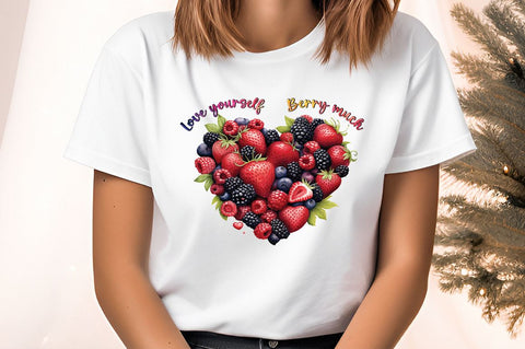 Love yourself Berry much PNG Design Sublimation Designangry 