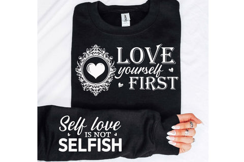 Love Yourself First Sleeve SVG, Boho Inspirational SVG, Love Yourself SVG, Positive Quotes SVG Design SVG Regulrcrative 