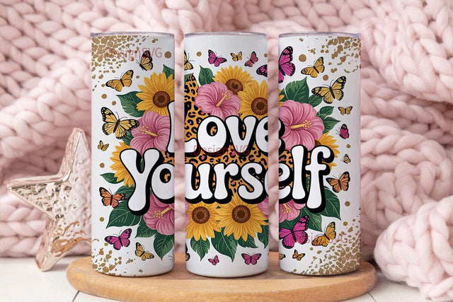 Love Yourself Floral Tumbler Wrap Sublimation DesignSVG 