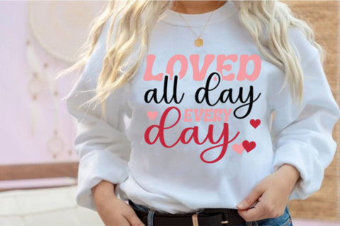 Loved all day every day SVG Angelina750 
