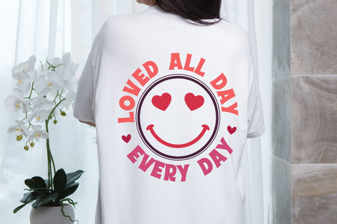 Loved all day every day svg Design SVG Regulrcrative 