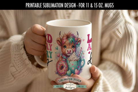 Loved All Day Highland Cow Mug Sublimation Wrap Design 11 &15 oz. Sublimation Ewe-N-Me Designs 