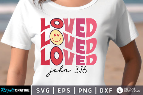 Loved john 3.16 SVG Design SVG Regulrcrative 