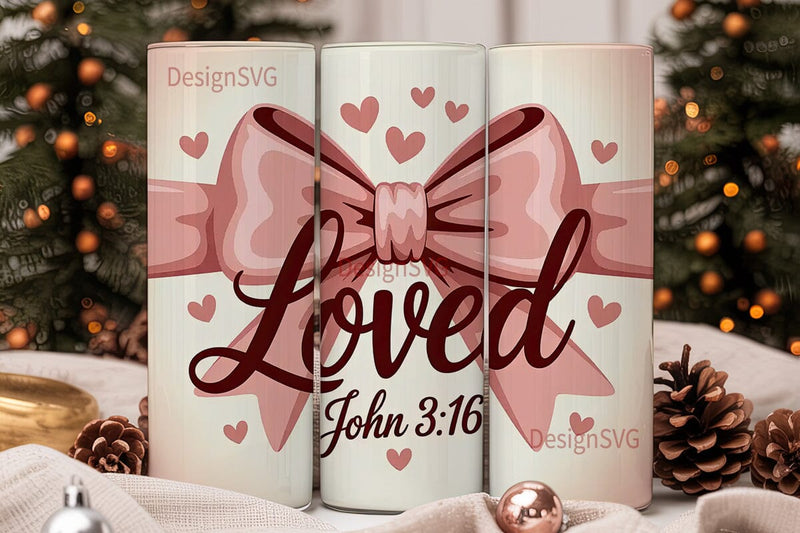 Loved John 3:16 Tumbler Wrap Sublimation DesignSVG 