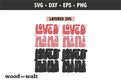 Loved Mama Loved Mini SVG | Valentine Mommy Me SVG SVG Wood And Walt 