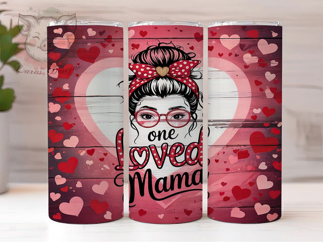 Loved Mama Messy Bun Life Tumbler, Messy Bun Tumbler Design, Mama Life Tumbler Wrap, 20Oz Tumbler Sublimation, Mom Life Tumbler, Mama Quote Tumbler, Gift for Mom Tumbler Sublimation Lara' s Designs 