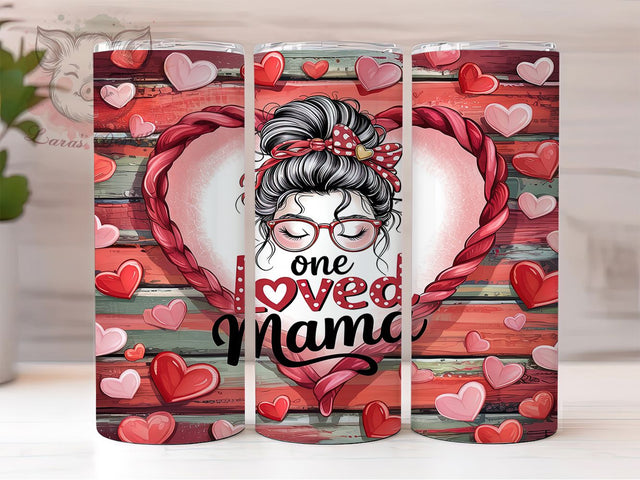 Loved Mama Messy Bun Life Tumbler, Messy Bun Tumbler Design, Mama Life Tumbler Wrap, 20Oz Tumbler Sublimation, Mom Life Tumbler, Mama Quote Tumbler, Gift for Mom Tumbler Sublimation Lara' s Designs 