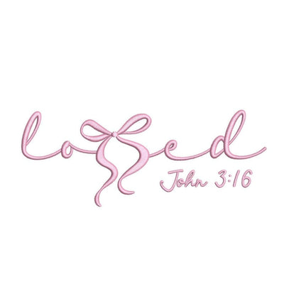 Loved Script with Bow John 3:16 Bible Verse Machine Embroidery Design, Religious Embroidery File, 4 sizes, Instant Download Embroidery/Applique DESIGNS Nino Nadaraia 