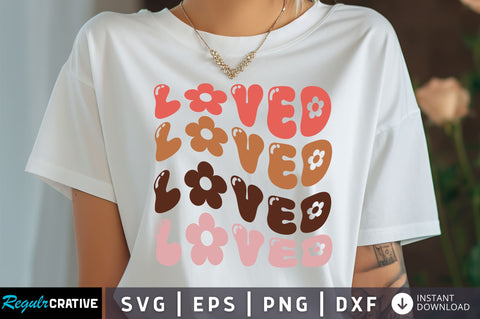 Loved Svg Design SVG Regulrcrative 