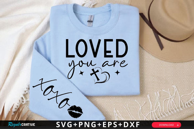 Loved you are Sleeve SVG Design, Mother's Day Sleeve SVG SVG Regulrcrative 