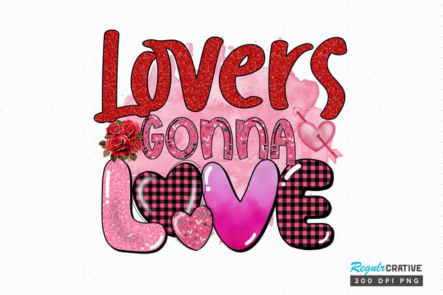 Lovers gonna love PNG Design Sublimation Regulrcrative 