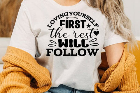 loving yourself first the rest will follow SVG Angelina750 