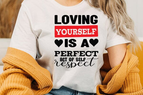 loving yourself is a perfect act of self respect SVG Angelina750 