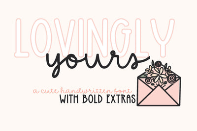 Lovingly Yours, Cute Handwritten Script Font SVG Designing Digitals 