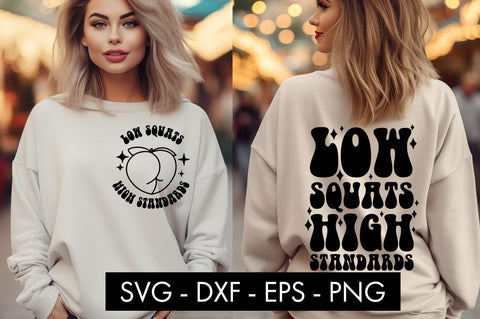 Low Squats High Standards Funny SVG SVG Freeling Design House 