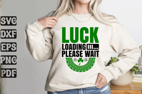 Luck Loading Please Wait SVG orpitasn 