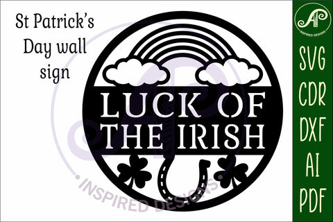 Luck of the Irish St. Patrick's Day wall sign SVG APInspireddesigns 