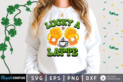 lucky a latte svg design SVG Regulrcrative 