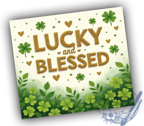 Lucky and Blessed 20oz Tumbler, St. Patrick's Day Gift, 20oz Tumbler Wrap, Sublimation Design, Irish Blessing Decor, Shamrock Art, Green Themed Gift Sublimation ToriDesigns 