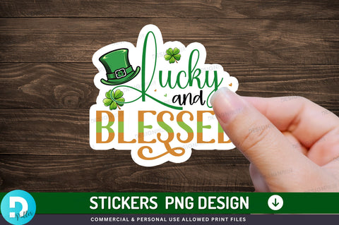 Lucky and blessed Sticker Design Sublimation Regulrcrative 
